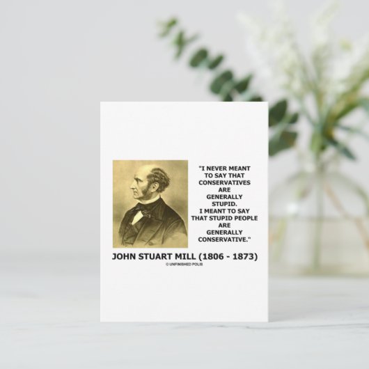 Stomme mensen zijn over het algemeen conservatief. briefkaart (Staand voorkant)