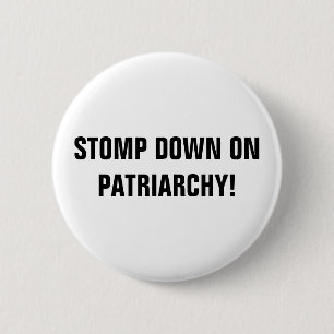 STOMP DOP OP PATRIARCHY BUTTON