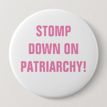 STOMP DOP OP PATRIARCHY BUTTON