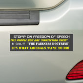 STOMP INZAKE DE VRIJHEID VAN SPEECH...(LEZEN... OR BUMPERSTICKER (Op auto)