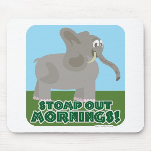 Stomp out Mornings Elephant Muismat (Voorkant)