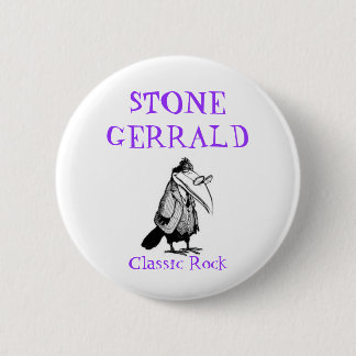 STONE GERRALD, Classic Rock Ronde Button 5,7 Cm