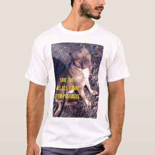 stoney1, Save the Bullies, Fight Breed Prejudice T-shirt