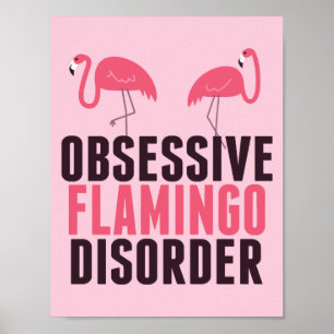 Stoornis met obsessief Flamingo Poster