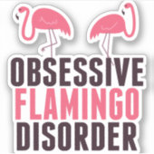 Stoornis met obsessief Flamingo Sticker (Voorkant)