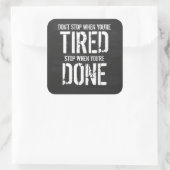 Stop als je klaar bent vierkante sticker (Tas)