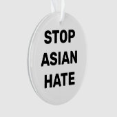 Stop Asian Hate, noir blanc signe Ornement (devant)