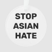 Stop Asian Hate, noir blanc signe Ornement (devant)