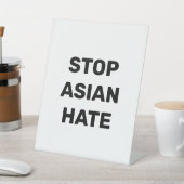 Stop Asian Hate, panneau de piédestal noir blanc (In SItu)