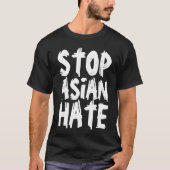 STOP ASIAN HATE T-SHIRS T-SHIRT (Voorkant)