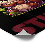 Stop Asking Why I'm A Btch I Don't Ask Why You're  Poster (Hoek)