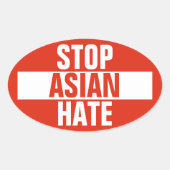Stop Aziatische haat Ovale Sticker (Voorkant)