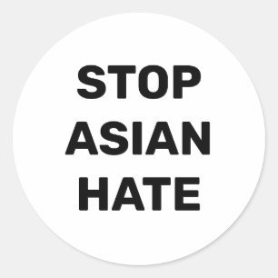 Stop Aziatische haat, zwart wit Classic ronde Stic Sticker