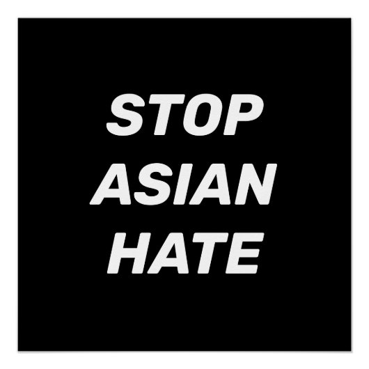 Stop Aziatische Hate, zwart wit Poster Perfect Poster (Voorkant)