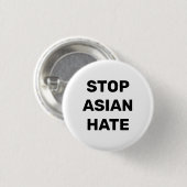 Stop Aziatische Hate, zwarte witte Button (Voorkant /achterkant)