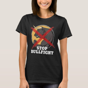 Stop Bullgevecht Bullgevecht Matador T-shirt