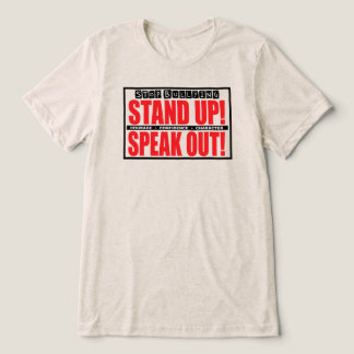 Stop Bullying - Stand Up, Speak Out Tri-Blend Shirt