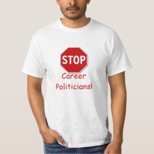 Stop, carrièrepolitiek. TERMIJNEN T-shirt