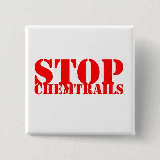 Stop Chemtrails - Botton Quadrado Vierkante Button 5,1 Cm