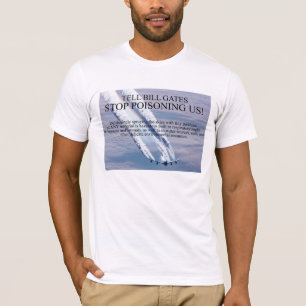 STOP CHEMTRAILS! T Shirt! T-shirt