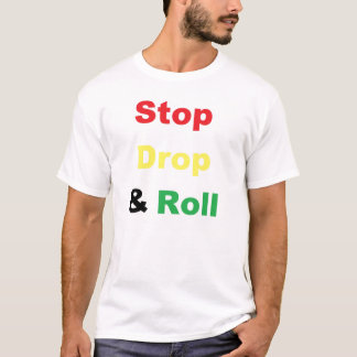 Stop Daling en Roll T-shirt