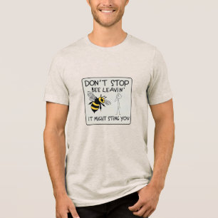 Stop de bijen niet met rust Tri-Blend shirt