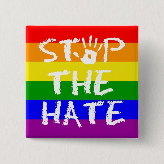 Stop de Hate Pinback-Button Vierkante Button 5,1 Cm (Voorkant)
