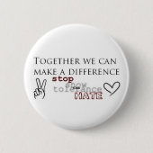 Stop de Hate Ronde Button 5,7 Cm (Voorkant)