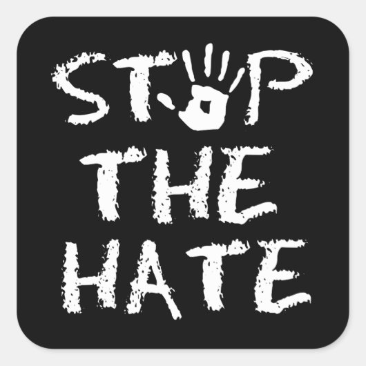 Stop de Hate Vierkante Sticker (Voorkant)