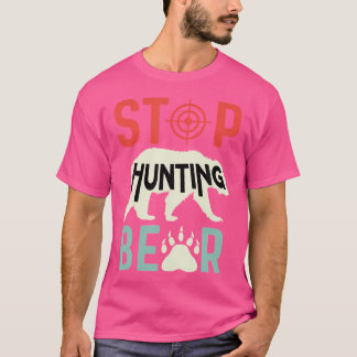 Stop de Jacht op Beren Dierenbeschermer T-shirt