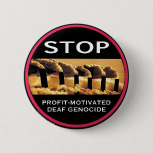 Stop de knoop van de Winst-Motivated Doaf Genocide Ronde Button 5,7 Cm