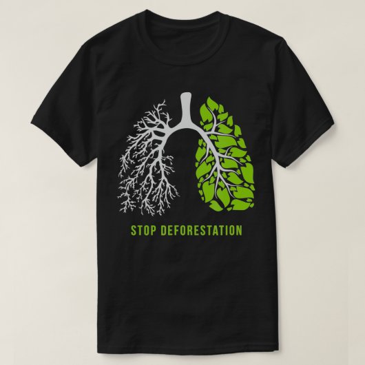 Stop de ontbossing De longen van de natuur T-shirt (Design voorkant)