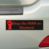 Stop de oorlog tegen de werknemers bumpersticker (Op auto)