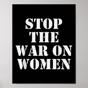 Stop de oorlog tegen vrouwen - Mensenrechten Poster