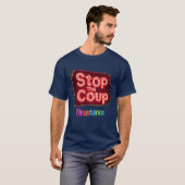 Stop de staatsgreep t-shirt (Voorkant volledig)