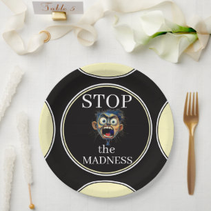 Stop de Waanzin Papieren Bord