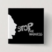 Stop de waanzin vierkante button 5,1 cm (Voorkant)