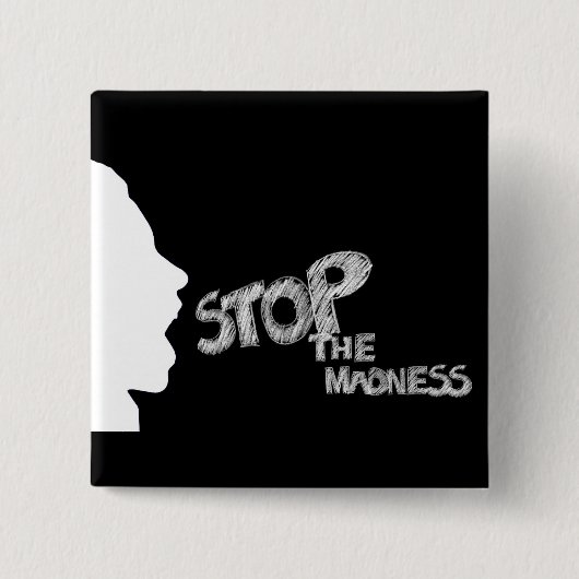 Stop de waanzin vierkante button 5,1 cm (Voorkant)