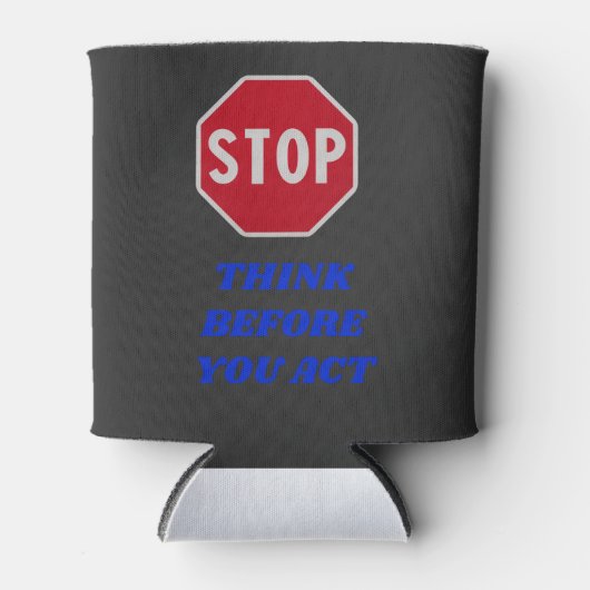 Stop, Denk Na Voor Je Hanbelt Blikjeskoeler (Voorkant)