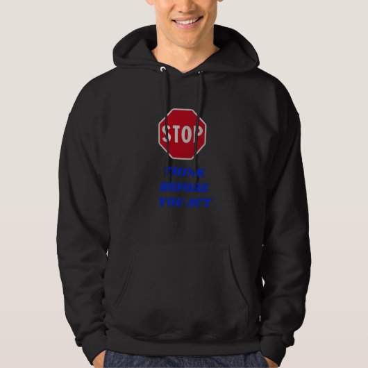 Stop, Denk Na Voor Je Hantert Trui Hoodie (Voorkant)