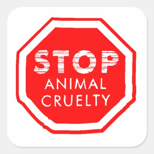 Stop dierenmishandeling vierkante sticker (Voorkant)