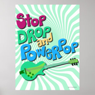 Stop, Drop en Powerpop Muziek Slogan Pret Poster