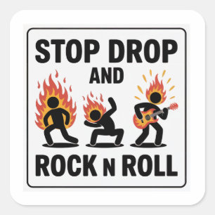 Stop Drop en Rock n Roll – In geval van brand Vierkante Sticker