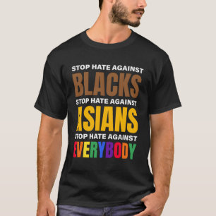 Stop E tegen zwarten tegen Aziaten en iedereen T-shirt