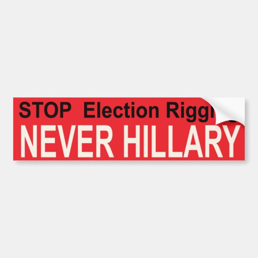 STOP ELECTION RIGGGGGING BUMPERSTICKER (Voorkant)