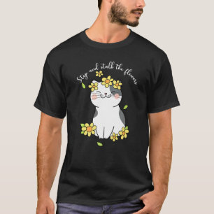 Stop en kleine bloemen Tuin Bloemen  Kat T-shirt