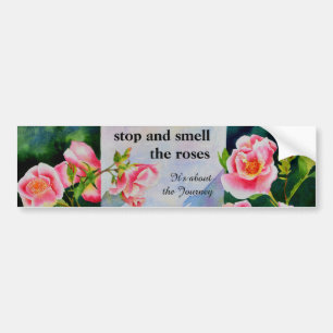 Stop en ruik de Rozen Bumpersticker