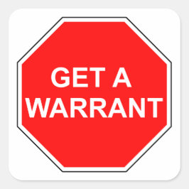 STOP en vraag een bevelschrift Vierkante Sticker