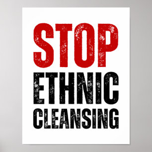 Stop etnische zuivering   Genocidebestrijding Poster