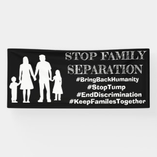 STOP FAMILIESEPARATION Anti Trump Immigration Sign Spandoek